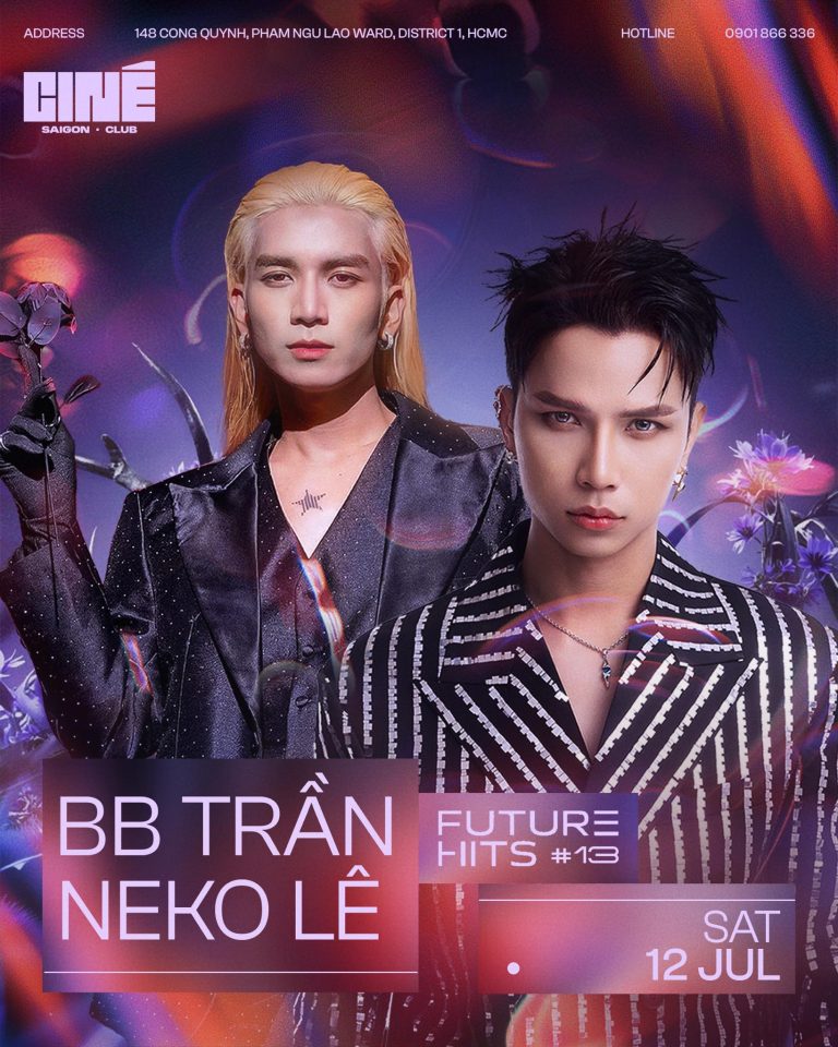 CINÉ FUTURE HITS #13: BB TRẦN & NEKO LÊ