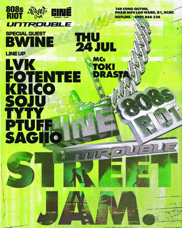 STREET JAM x UNTROUBLE x 808sRIOT: B-WINE | Thursday, 24.07