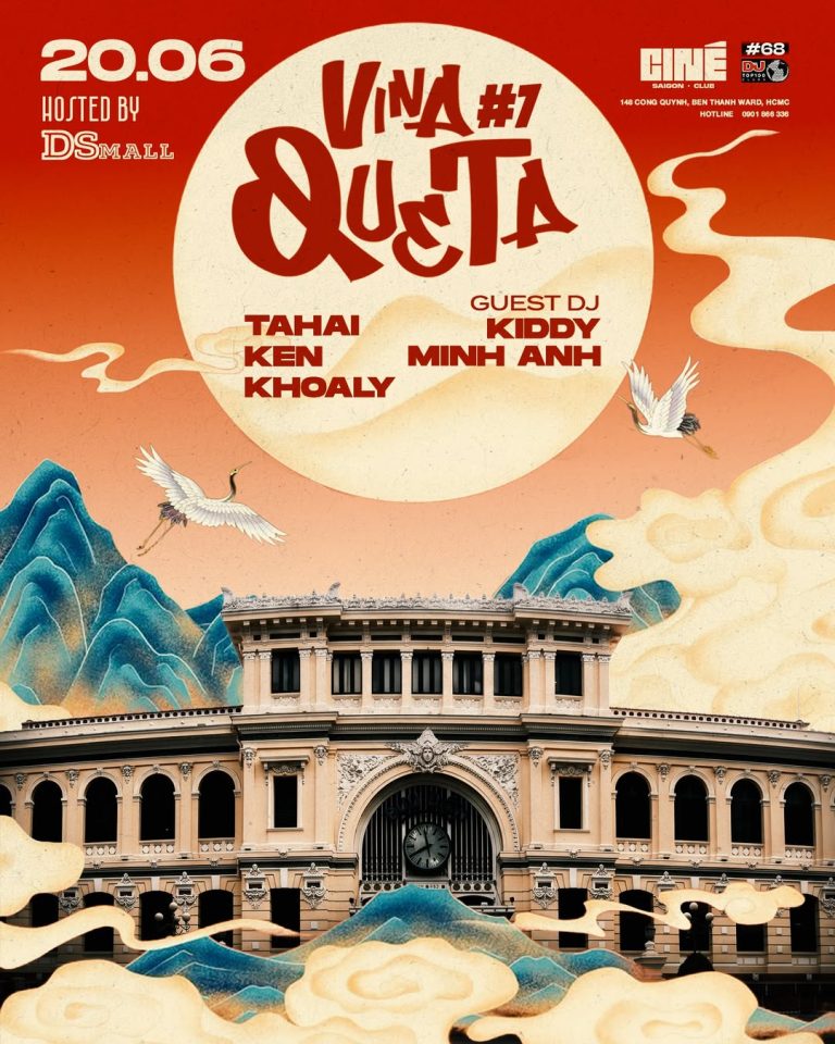 VINAQUETA #7 HOSTED BY DSMALL: KIDDY & MINH ANH | Saturday, 20.06